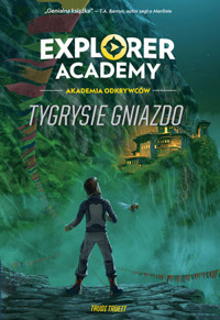 Explorer Academy: Akademia Odkrywców. Tygrysie gniazdo. Tom 5 - Trudi Trueit - ebook + książka