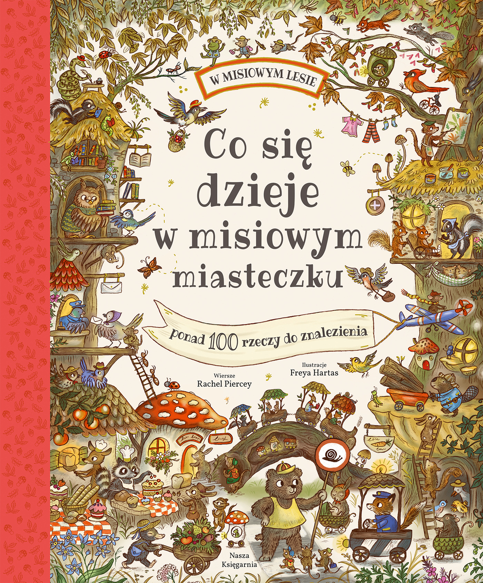 Co się dzieje w misiowym miasteczku - Rachel Piercey - książka