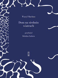 Dom na siedmiu wiatrach - Wasyl Machno - książka