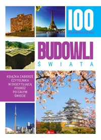 100 najpiękniejszych budowli świata - null null - książka