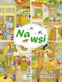 Jak to działa? Na wsi -  - książka