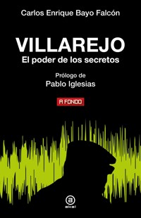 Vilalrejo. El poder de los secretos - Carlos Enrique Bayo Falcón - ebook