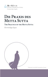 Die Praxis des Metta Sutta - Ehrwürdiger Jiqun - ebook