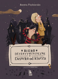 Biuro detektywistyczne Dziurka od klucza - Renata Piątkowska - ebook + audiobook + książka