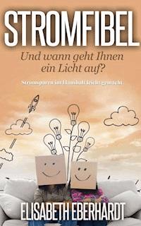 Stromfibel - Elisabeth Eberhardt - ebook