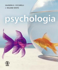 Psychologia - Ciccarelli Saundra K., White J. Noland - książka