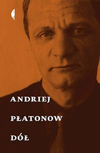 Dół - Andriej Płatonow - książka