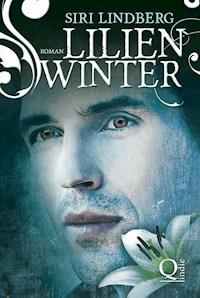 Lilienwinter - Siri Lindberg - ebook