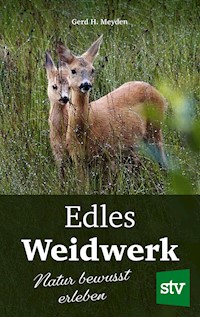 Edles Weidwerk - Gerd H Meyden - ebook