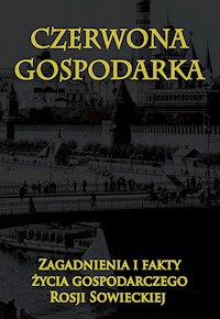 Czerwona gospodarka - zbiorowa praca - książka