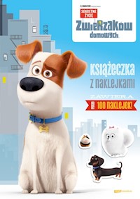 Sekretne życie zwierzaków domowych Książeczka z naklejkami -  - książka