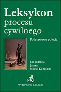 Leksykon procesu cywilnego Podstawowe pojęcia - Woch Katarzyna - książka