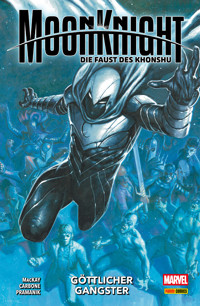 MOON KNIGHT: DIE FAUST DES KHONSHU 2 - GÖTTLICHER GANGSTER - MacKay Jay - ebook