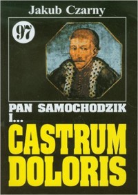 Pan Samochodzik i Castrum Doloris - Czarny Jakub - ebook