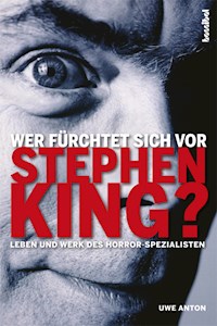 Wer fürchtet sich vor Stephen King? -  Uwe Anton - ebook