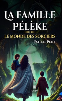 La famille Pélèke - Estelle Petit - ebook