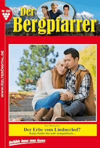 Der Erbe vom Lindnerhof? - Toni Waidacher - ebook