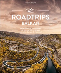 Roadtrips Balkan - Veronika Wengert - ebook