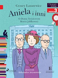 I am reading - Czytam sobie. Aniela i inni - O Domu Towarowym Jabłkowskich - Cezary Łazarewicz - ebook