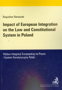 Impact of European integration on the law and Constitutional System in Poland -  - książka