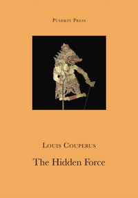 The Hidden Force - Louis Couperus - ebook
