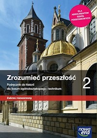 Zrozumieć przeszłość 2 Historia Podręcznik Zakres rozszerzony - Klint Paweł - książka