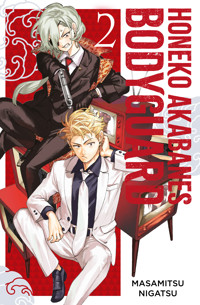 Honeko Akabanes Bodyguard, Band 2 - Masamitsu Nigatsu - ebook