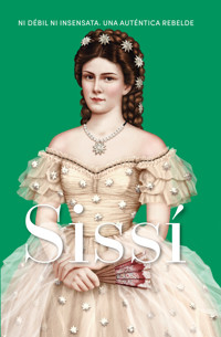 Sissí - Rebecca Beltrán Jiménez - ebook