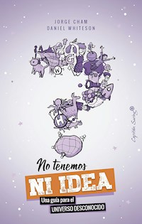 No tenemos ni idea - Cham Jorge - ebook