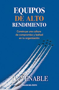 Equipos de alto rendimiento - J.V. Venable - ebook