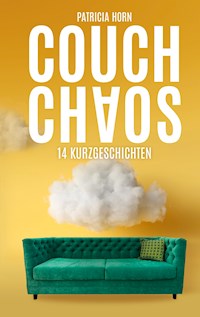 Couchchaos - Patricia Horn - ebook