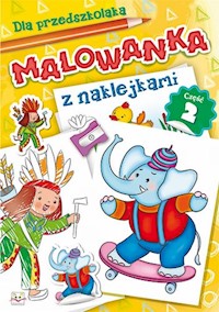 Malowanka z naklejkami Część 2 -  - książka