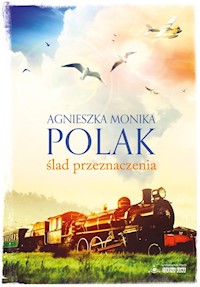 Ślad przeznaczenia - Polak Agnieszka Monika - książka