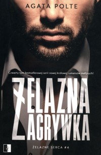 Żelazna zagrywka Tom 4 - Agata Polte - książka