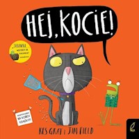 Hej, kocie! - Gray Kes, Field Jim - książka