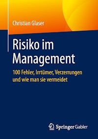 Risiko im Management - Christian Glaser - ebook