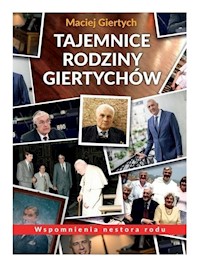 Tajemnice Rodziny Giertychów - Giertych Maciej - książka