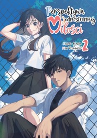 Perspektywa jednostronnej Miłosci. Tom 2 - Yeon Woo Kim - książka