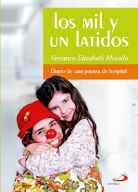 Los mil y un latidos - Verónica Elizabeth Macedo Calicchio - ebook