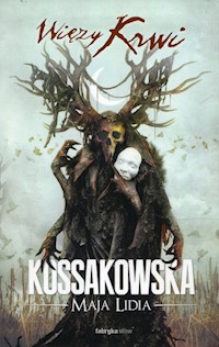 Więzy krwi - Kossakowska Maja Lidia - książka