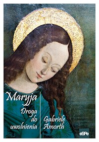 Maryja Droga do uwolnienia - Amorth Gabriele - książka