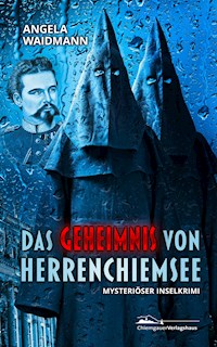 Das Geheimnis von Herrenchiemsee - Angela Waidmann - ebook