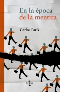 En la época de la mentira - Carlos París Amador - ebook