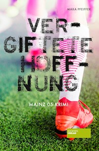 Vergiftete Hoffnung - Mara Pfeiffer - ebook