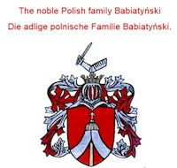 The noble Polish family Babiatynski Die adlige polnische Familie Babiatynski. - Werner Zurek - ebook