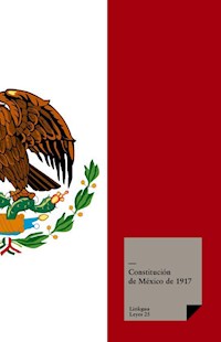 Constitución de México de 1917 - Autores varios - ebook
