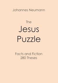 The Jesus Puzzle - Johannes Neumann - ebook