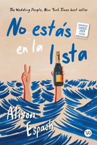 No estás en la lista - Alison Espach - ebook