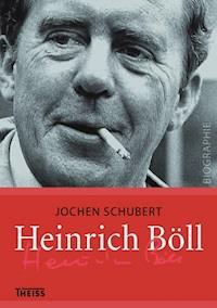 Heinrich Böll - Jochen Schubert - ebook