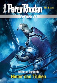 Wega 6: Hinter den Truhen -  Dietmar Schmidt - ebook